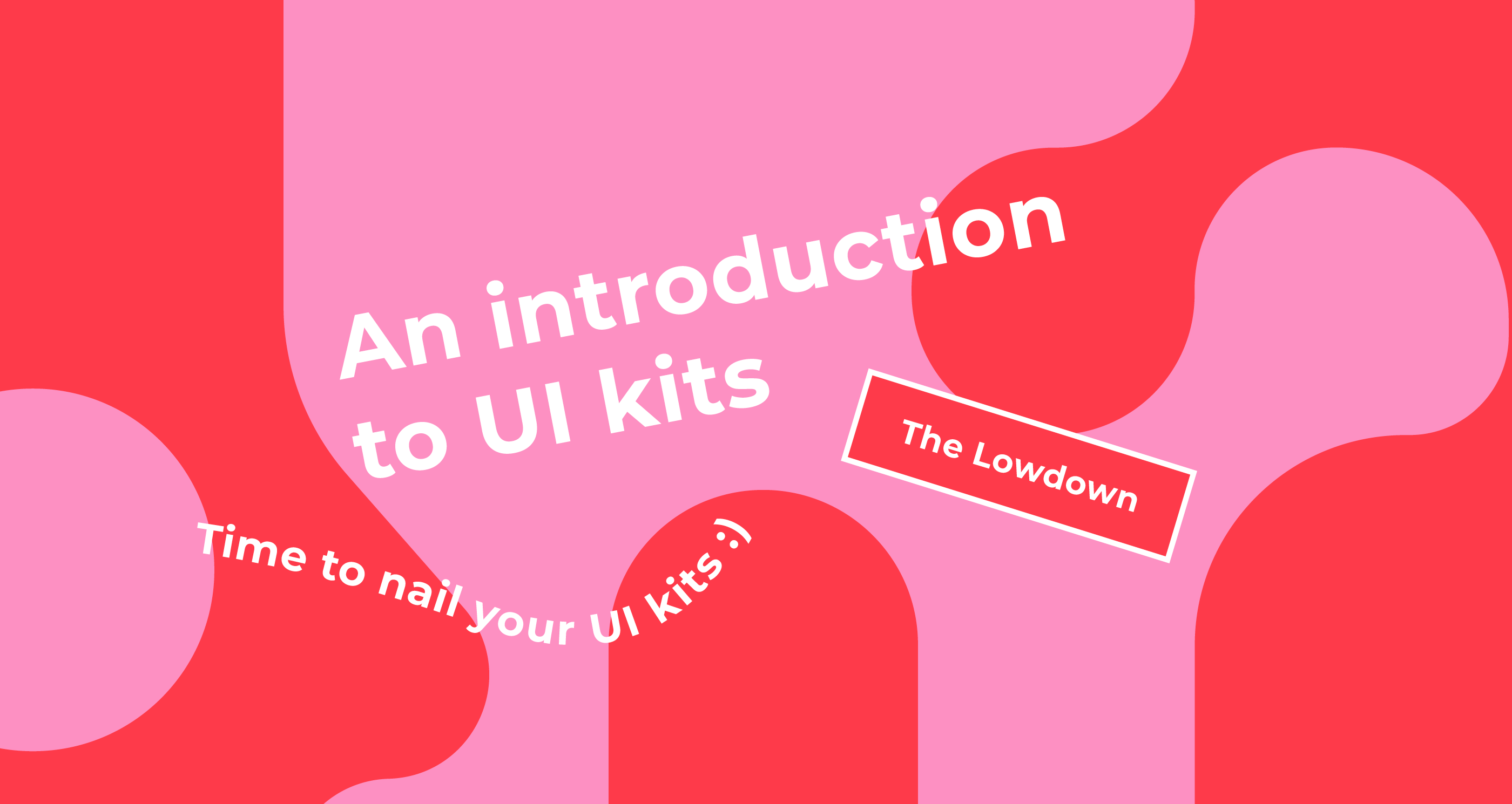 An introduction to UI kits