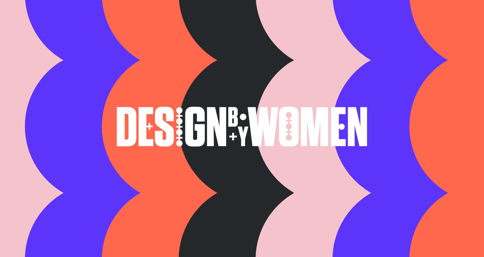 Introducing DesignbyWomen - founded by graphic designer Mary Hemingway to showcase, empower and celebrate women and under-represented creatives